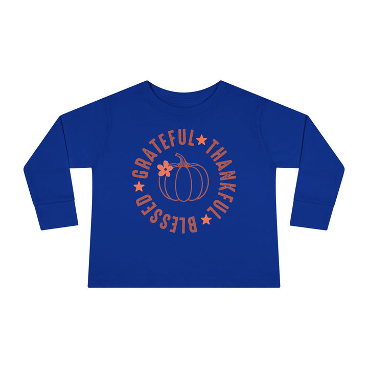 Grateful Thankful Blessed - Toddler Long Sleeve Tee