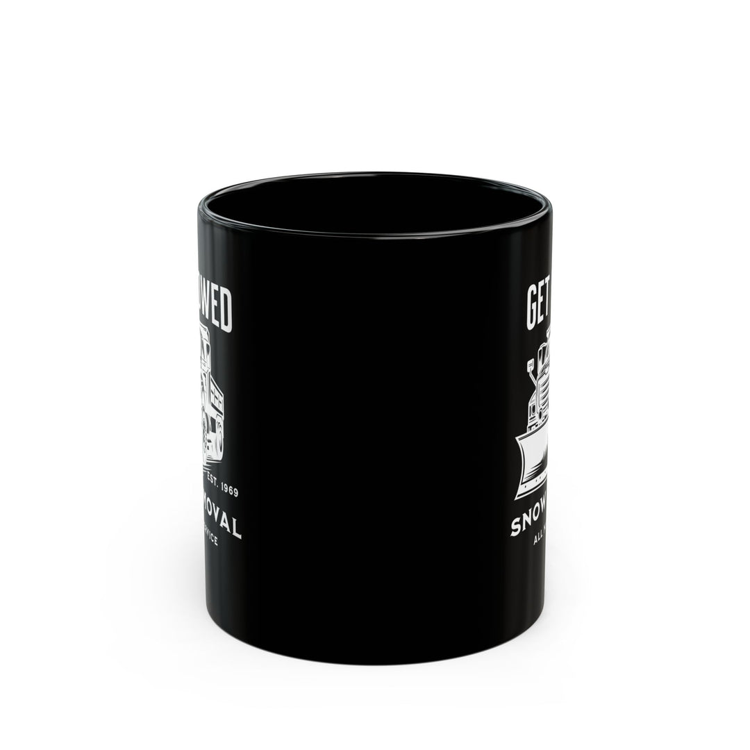 Get Plowed - Black Mug (11oz, 15oz)