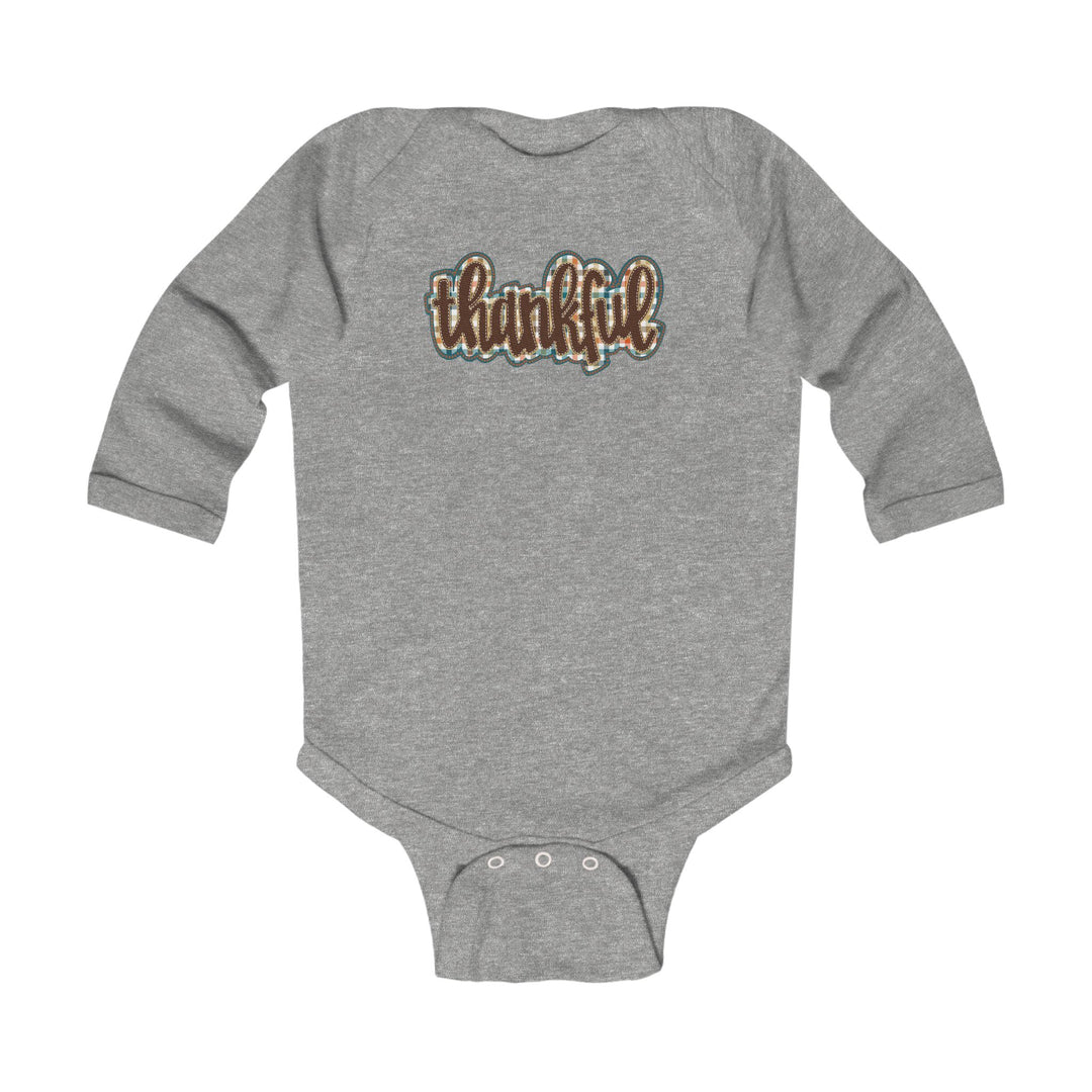 Thankful = Infant Long Sleeve Bodysuit