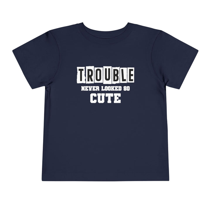 Trouble Never Looked So Cute - Toddler Short Sleeve Tee