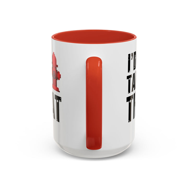 I'd Tap That - Accent Coffee Mug (11, 15oz)