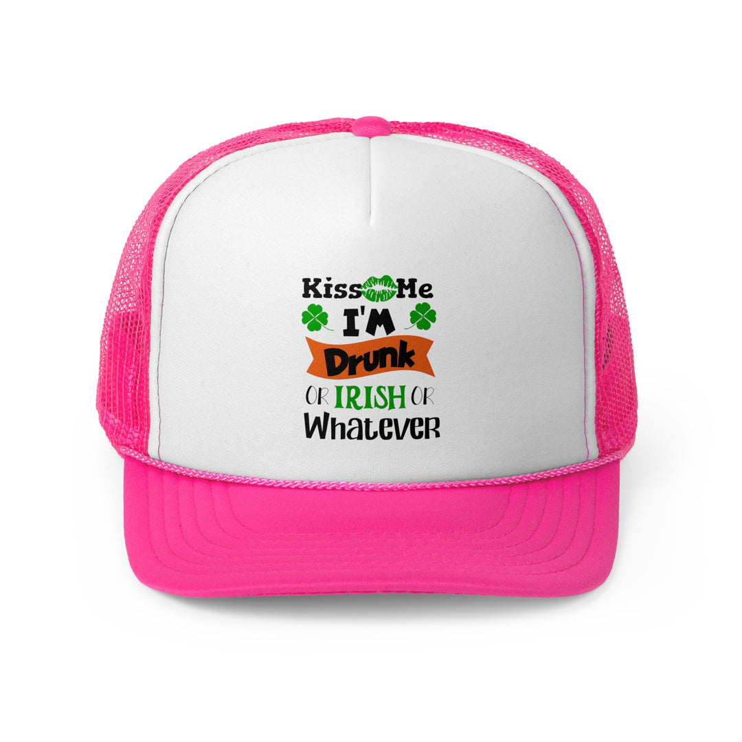 Kiss Me I'm Drunk - Foam Trucker Caps