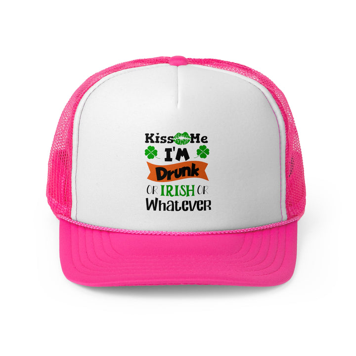 Kiss Me I'm Drunk - Foam Trucker Caps