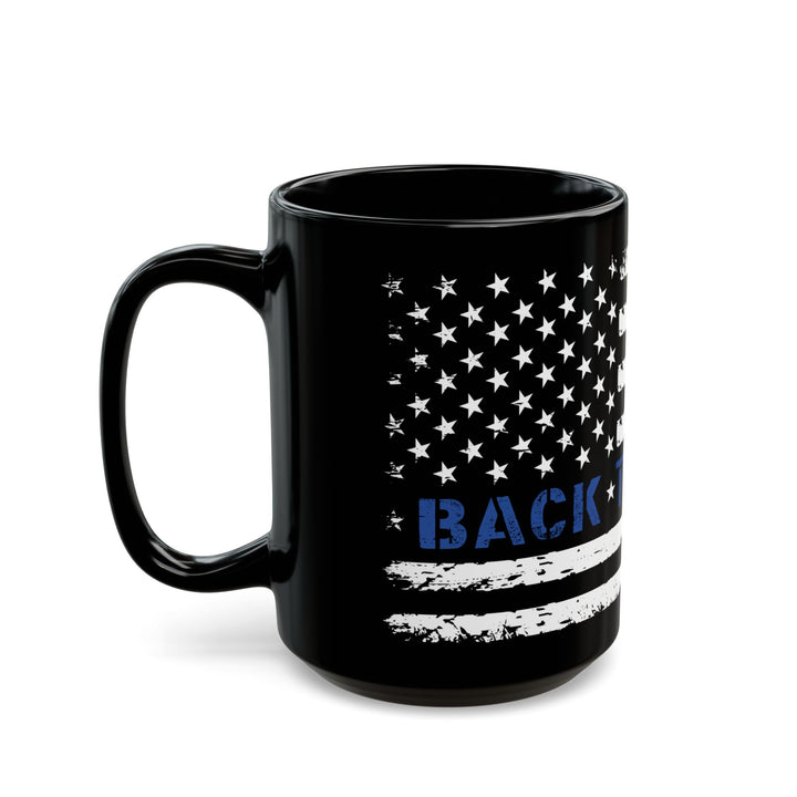 Back The Blue - Black Mug (11oz, 15oz)