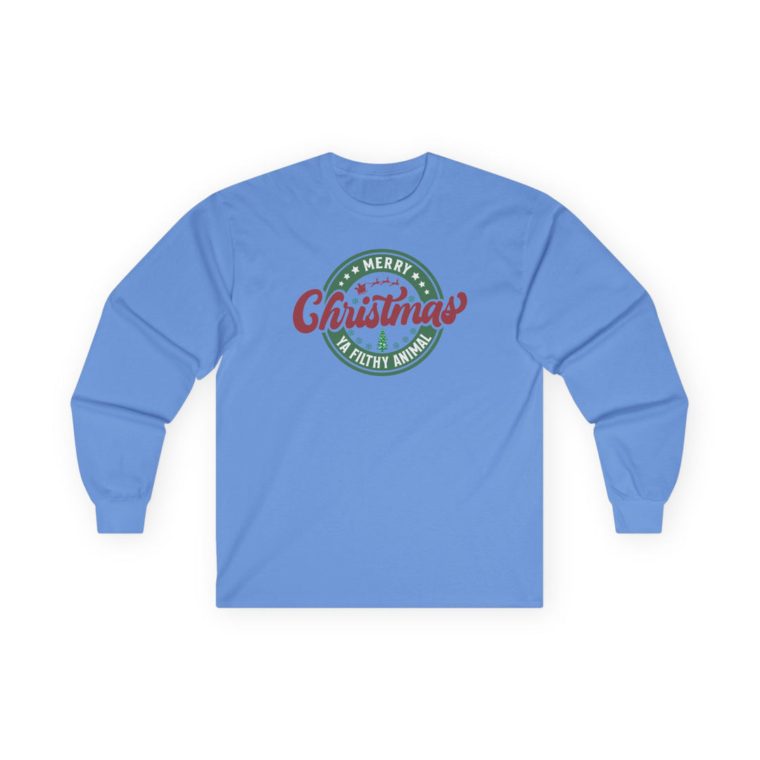Merry Christmas Ya Filthy Animal - Unisex Ultra Cotton Long Sleeve Tee