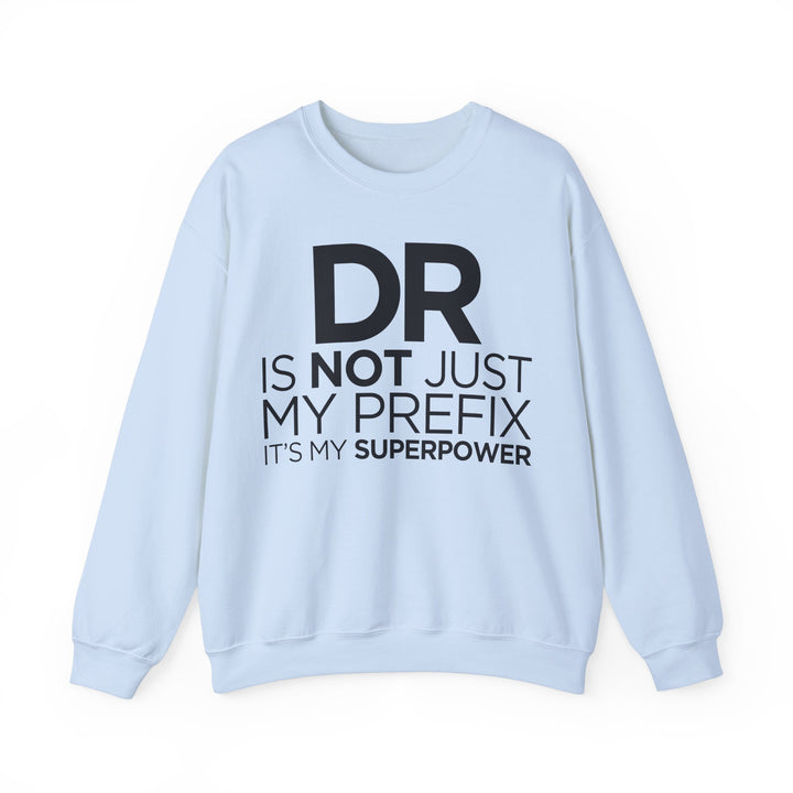 Dr. - Unisex Heavy Blend™ Crewneck Sweatshirt