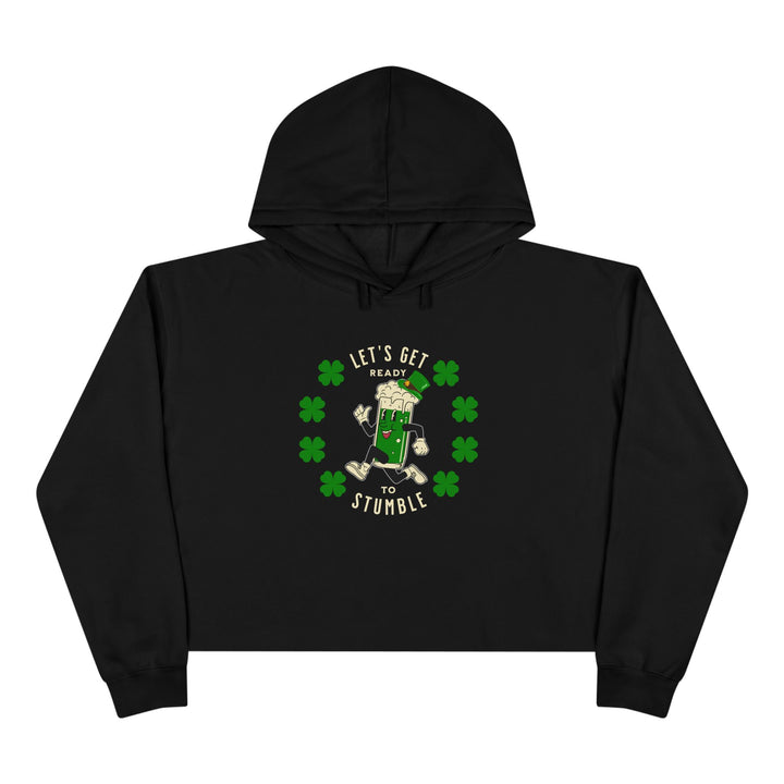 Get Ready To Stumble - Crop Hoodie