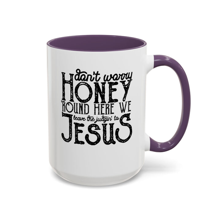 Judgin To Jesus - Accent Coffee Mug (11, 15oz)