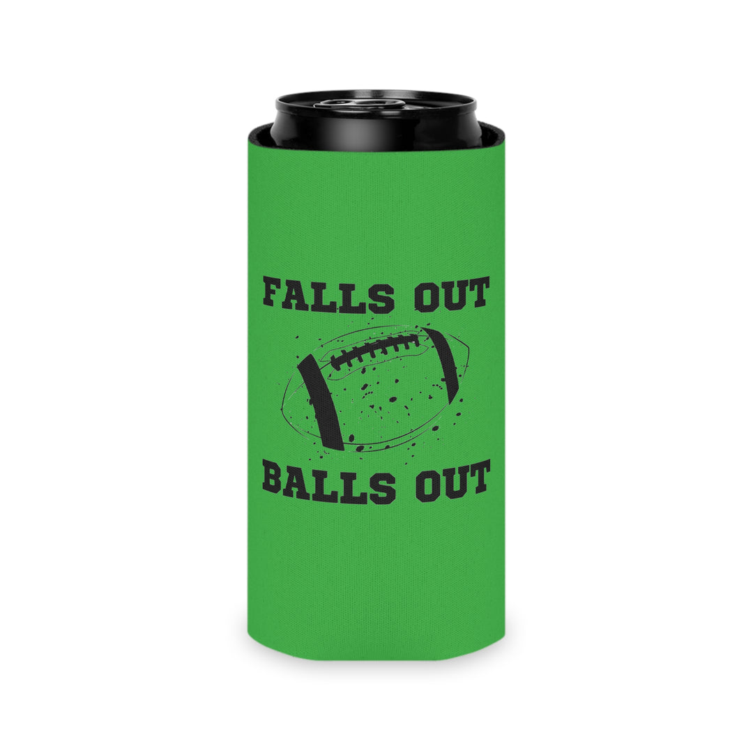 Falls Out Balls Out - Can Cooler