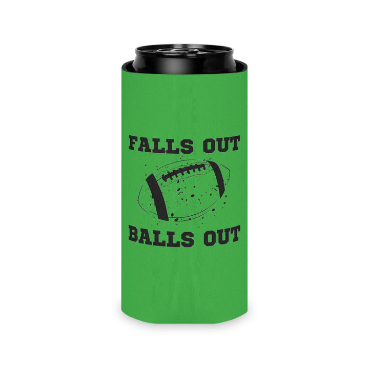 Falls Out Balls Out - Can Cooler