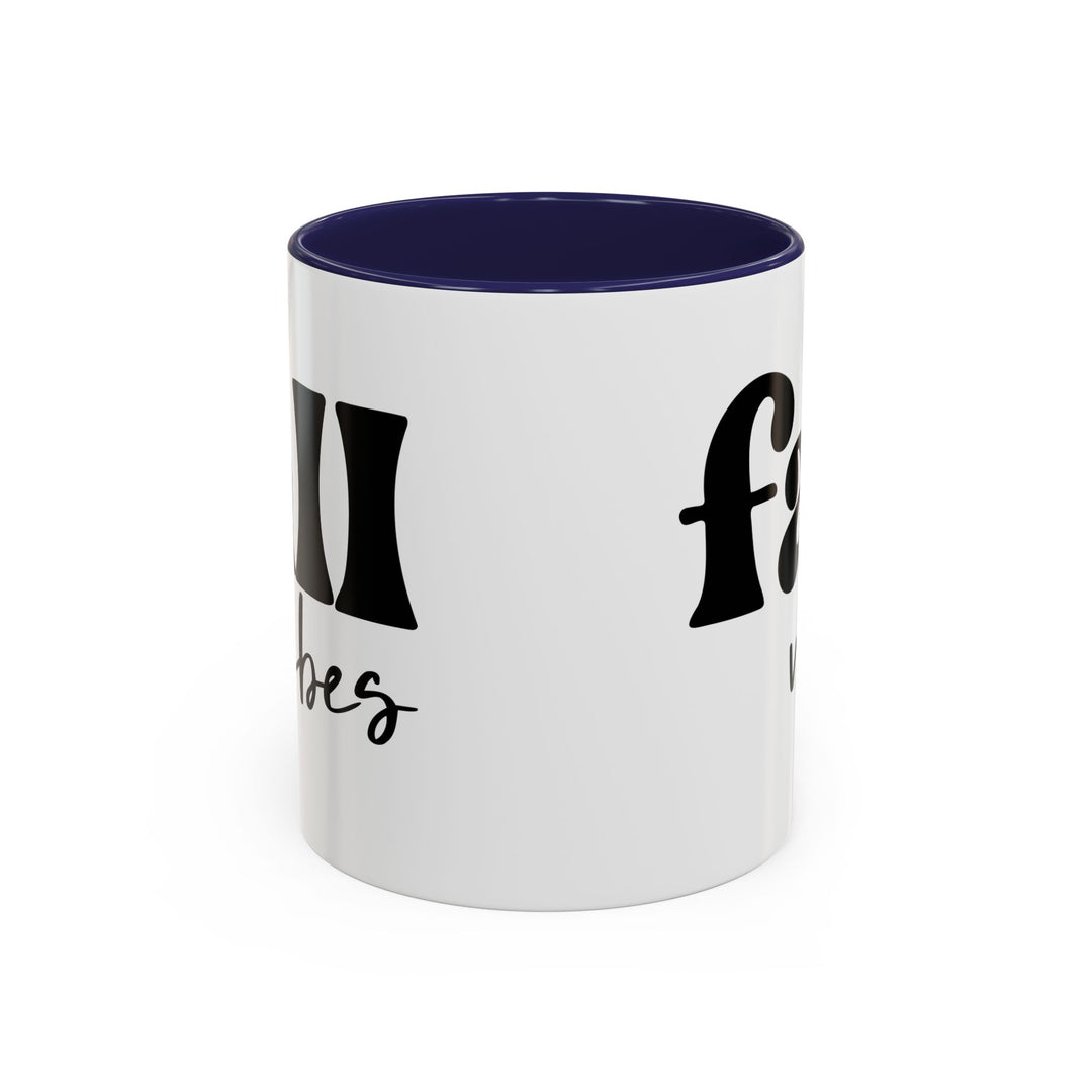 Fall Vibes - Accent Coffee Mug (11, 15oz)