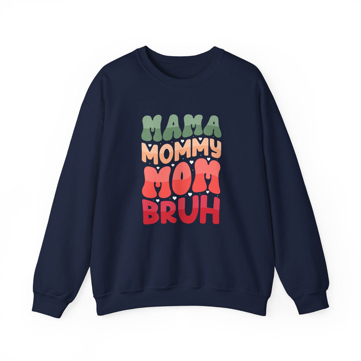 Mama Bruh  - Unisex Crewneck Sweatshirt