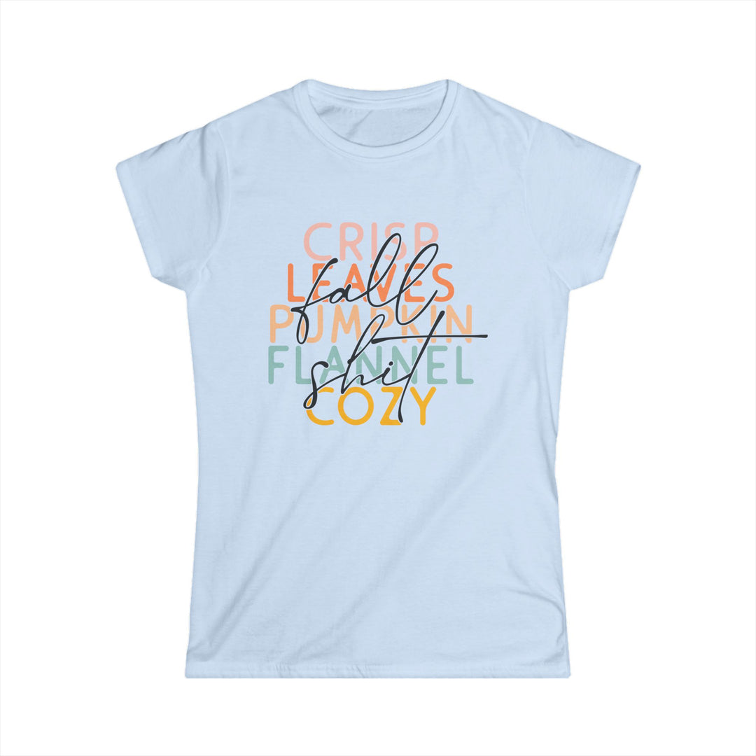 Fall Sh*t - Women's Softstyle Tee