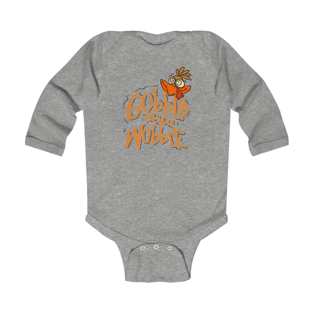 Gobble Till You Wobble - Infant Long Sleeve Bodysuit