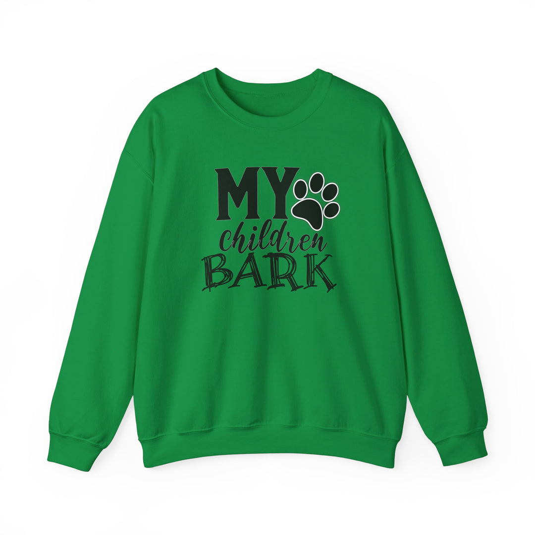 My Children Bark - Unisex Heavy Blend™ Crewneck Sweatshirt