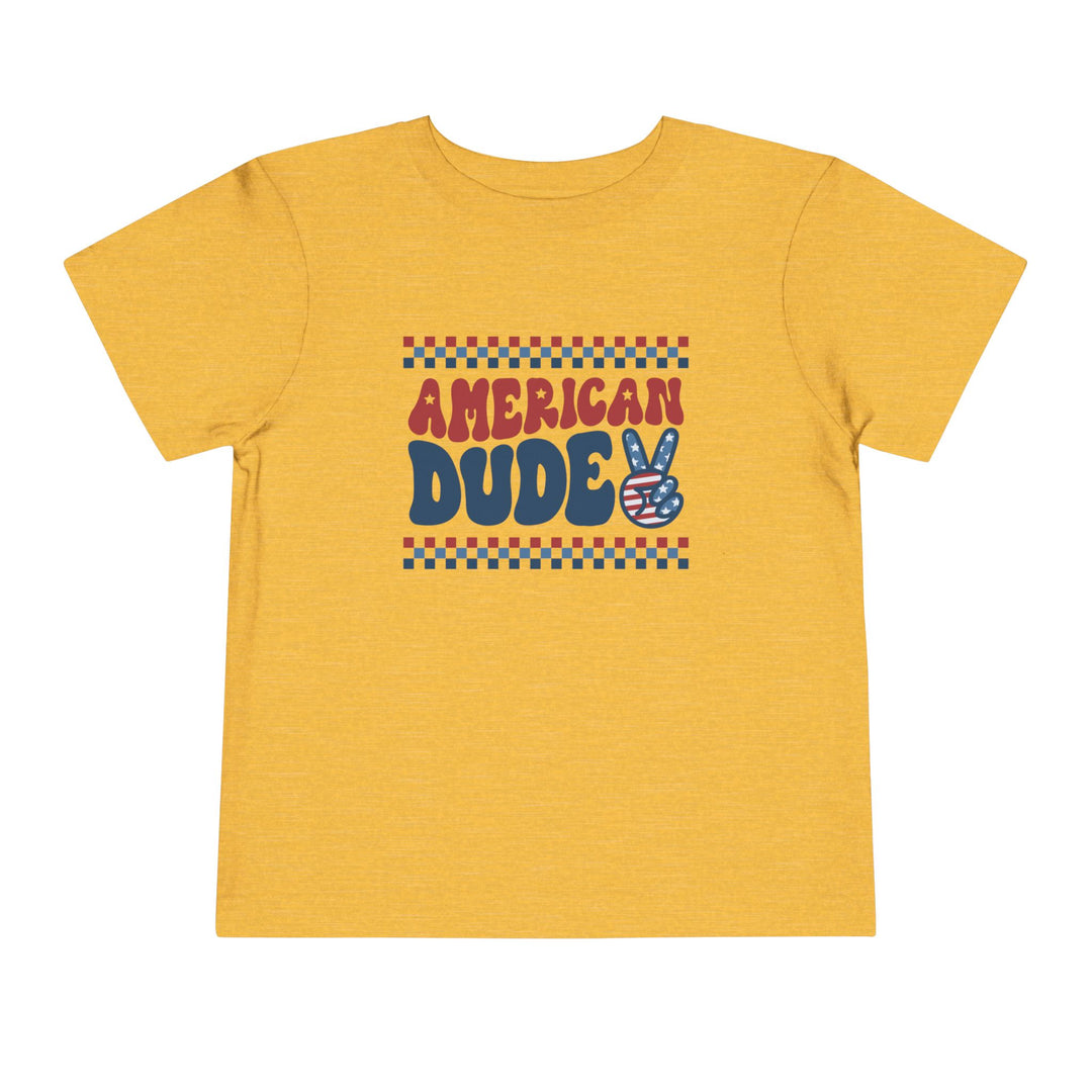 American Dude - Toddler Short Sleeve Tee