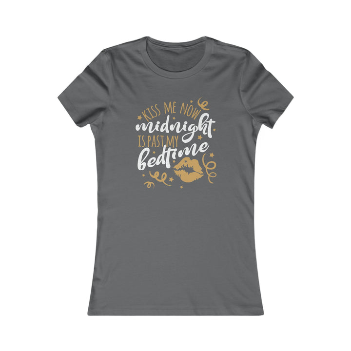 Kiss Me Now - Women's Favorite Tee