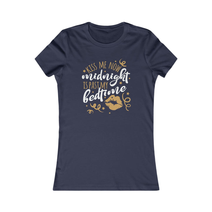 Kiss Me Now - Women's Favorite Tee