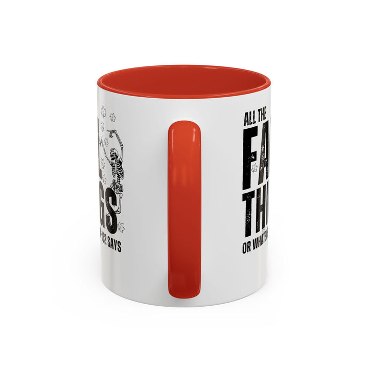 All The Fall Things - Accent Coffee Mug (11, 15oz)