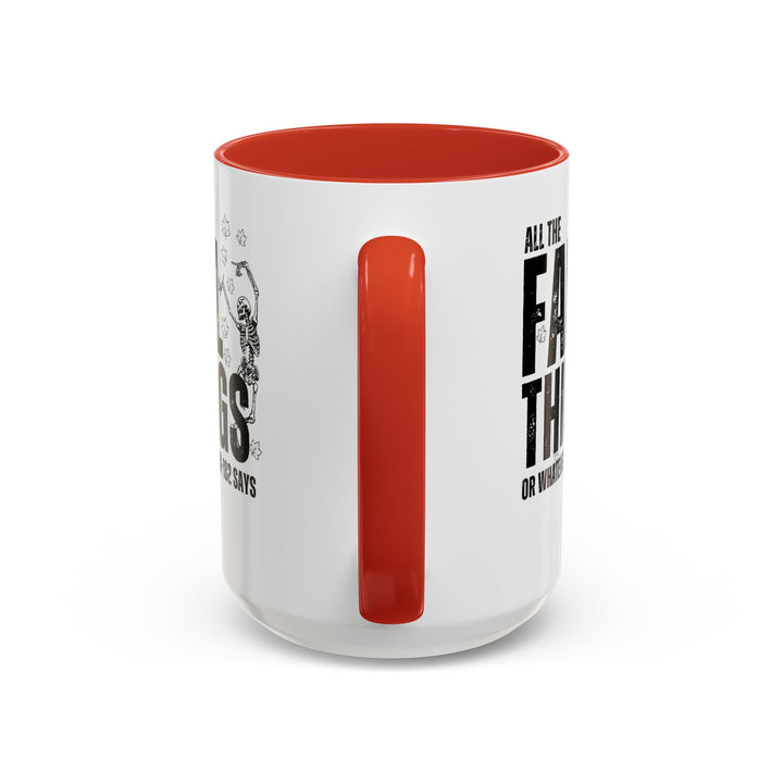 All The Fall Things - Accent Coffee Mug (11, 15oz)