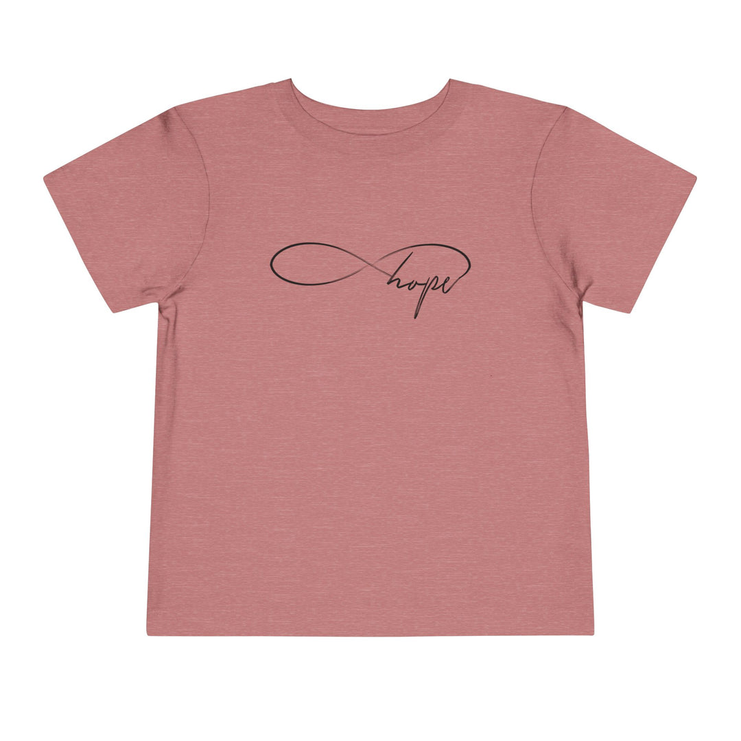 Hope Infinity - Toddler Short Sleeve Tee