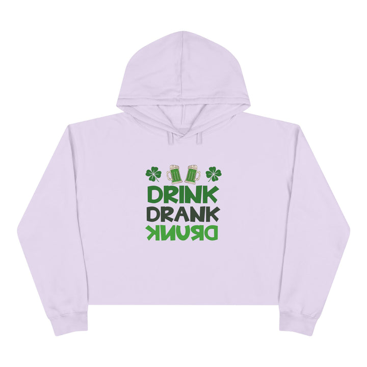 Drink Drank Drunk - Crop Hoodie