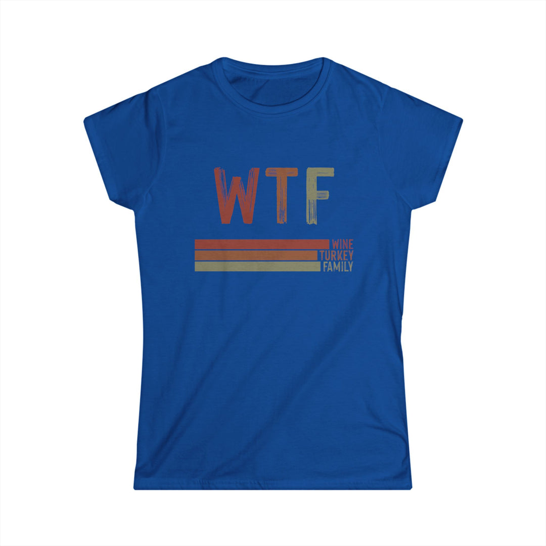 WTF - Women's Softstyle Tee