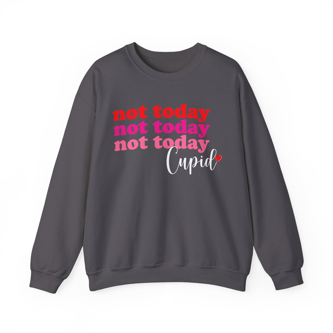 Not Today Cupid - Unisex Heavy Blend™ Crewneck Sweatshirt