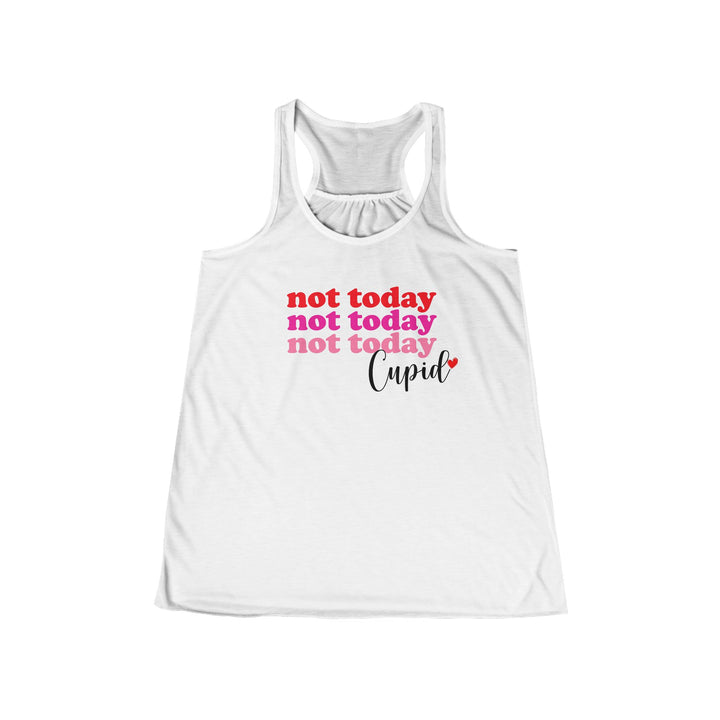 Not Today Cupid - Women's Flowy Racerback Tank