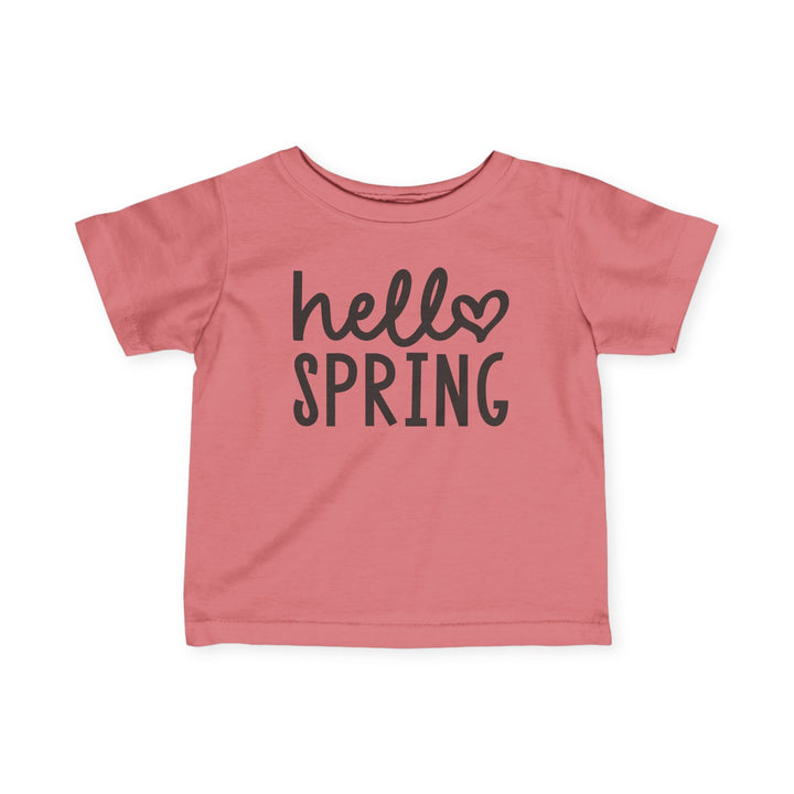 Hello Spring - Infant Fine Jersey Tee