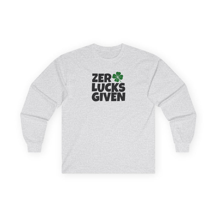 Zero Lucks Given - Unisex Ultra Cotton Long Sleeve Tee
