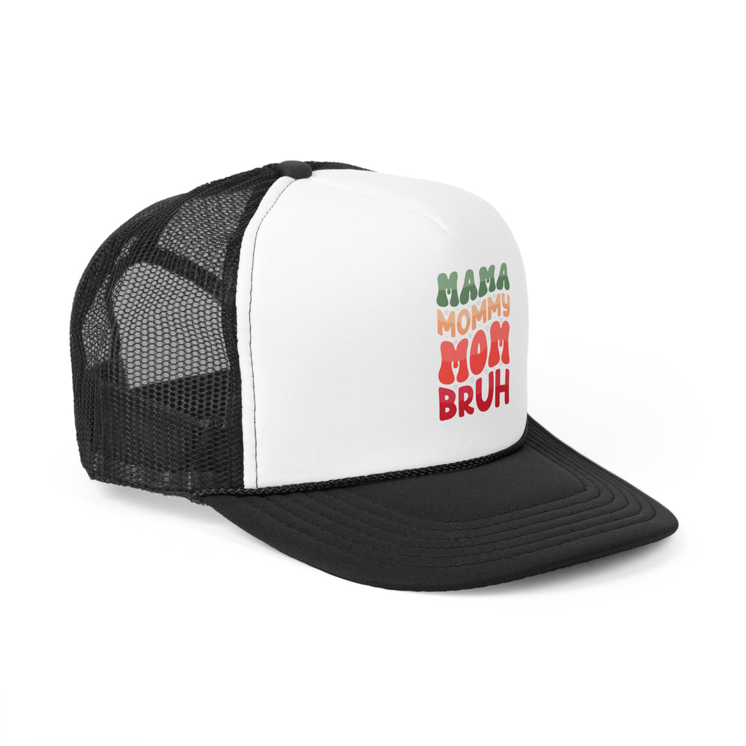 Mama Bruh - Foam Trucker Cap