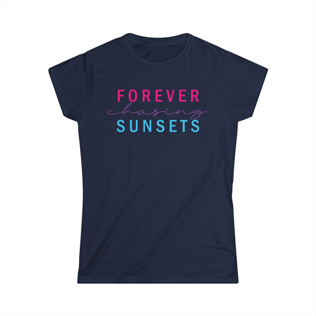 Forever Chasisng Sunsets - Women's Softstyle Tee