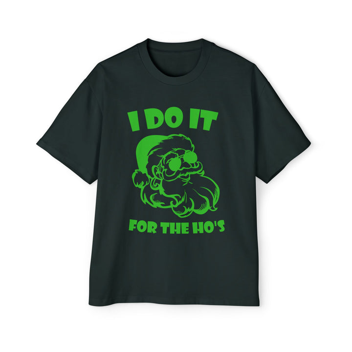 I Do It For The Ho's - Men's Heavy Oversized Tee