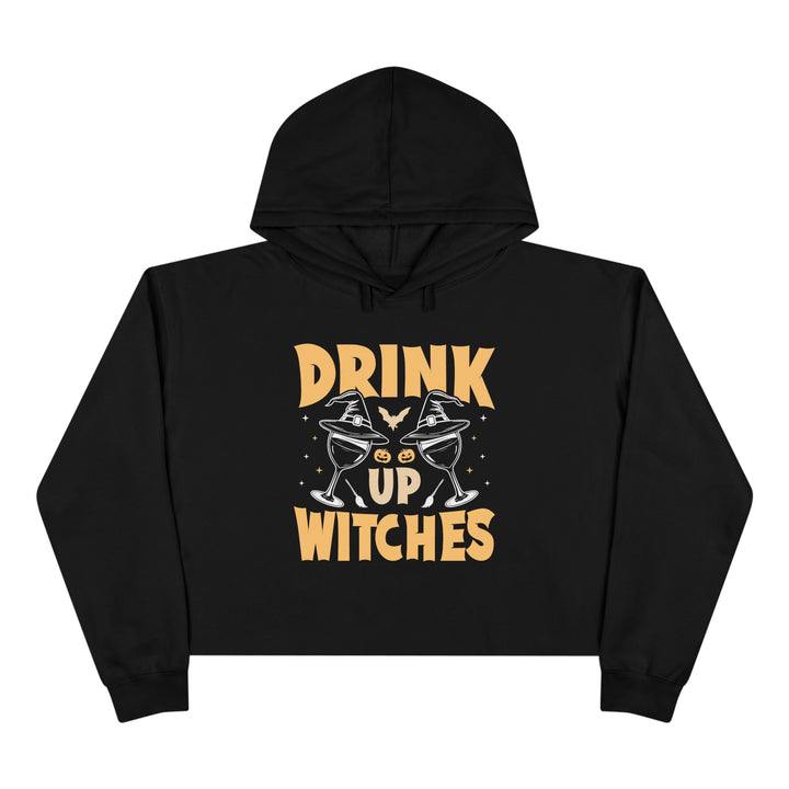Drink Up Witches - Crop Hoodie