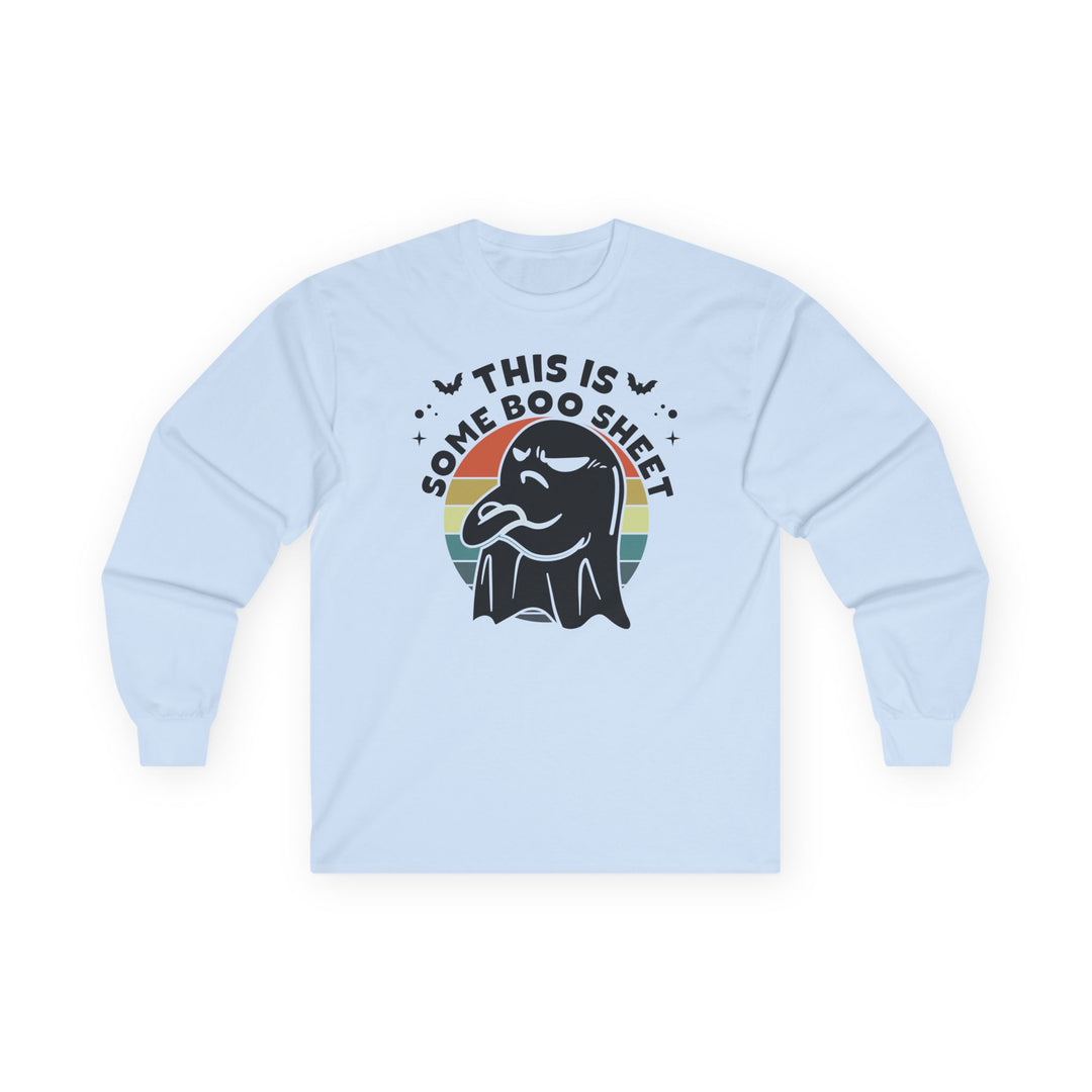 This Is Some Boo Sheet - Unisex Ultra Cotton Long Sleeve Tee