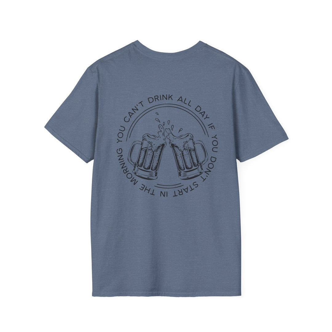 Can't Drink All Day - Unisex Softstyle T-Shirt