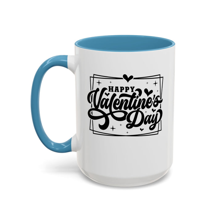 Happy Valentine's Day W/Hearts - Accent Coffee Mug (11, 15oz)