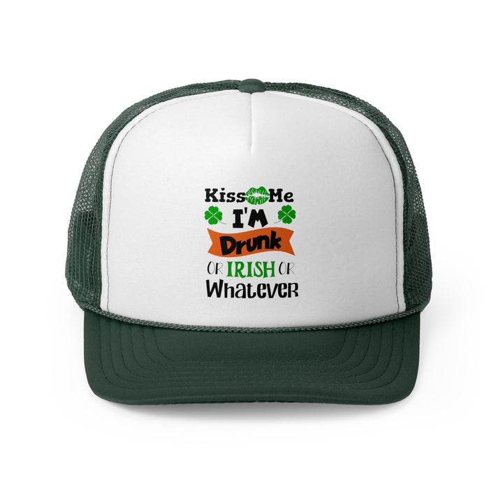 Kiss Me I'm Drunk - Foam Trucker Caps