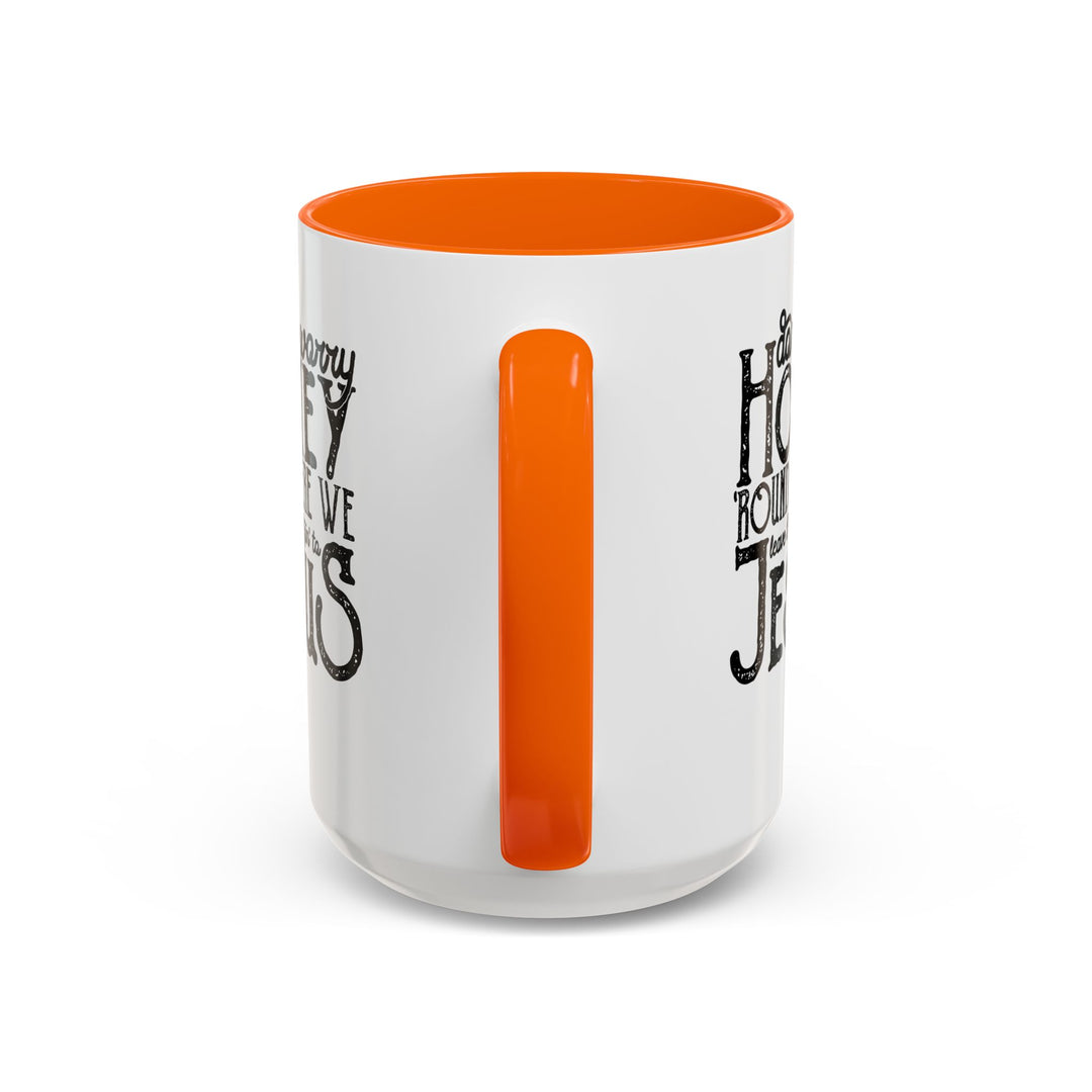 Judgin To Jesus - Accent Coffee Mug (11, 15oz)