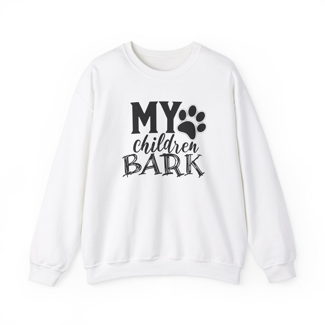 My Children Bark - Unisex Heavy Blend™ Crewneck Sweatshirt