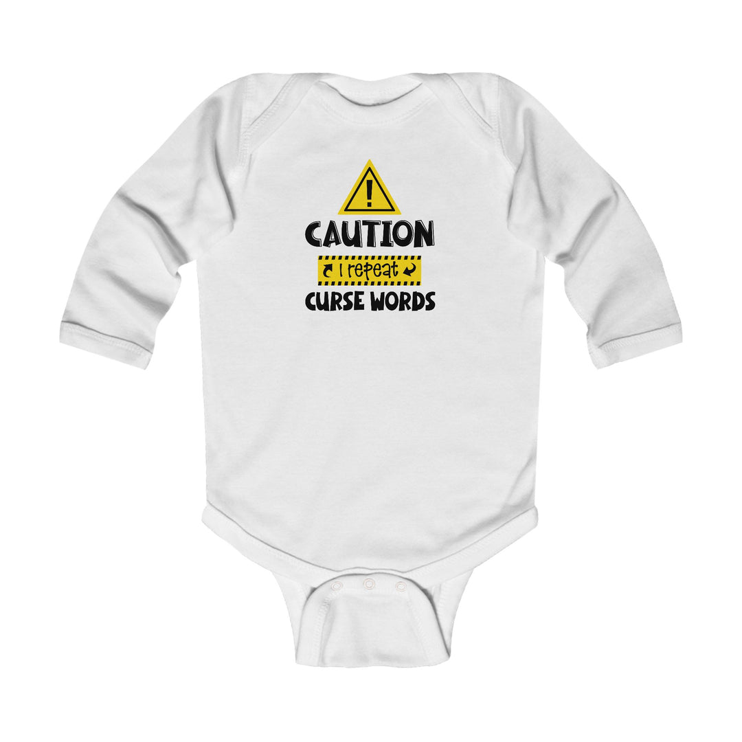 Caution - Infant Long Sleeve Bodysuit