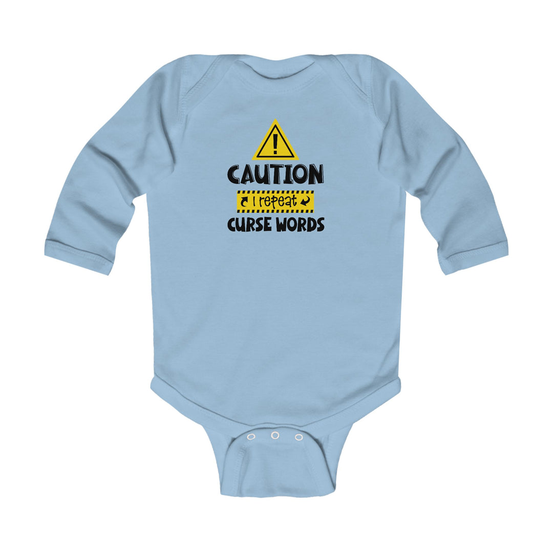 Caution - Infant Long Sleeve Bodysuit