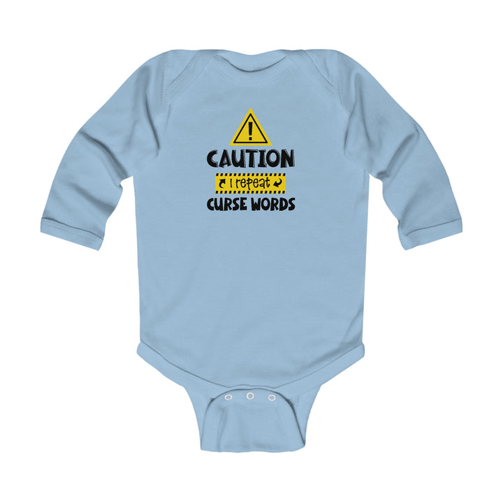 Caution - Infant Long Sleeve Bodysuit