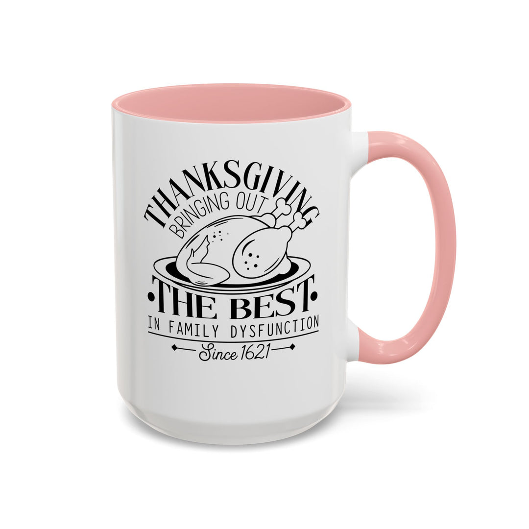 Family Dysfunction - Accent Coffee Mug (11, 15oz)