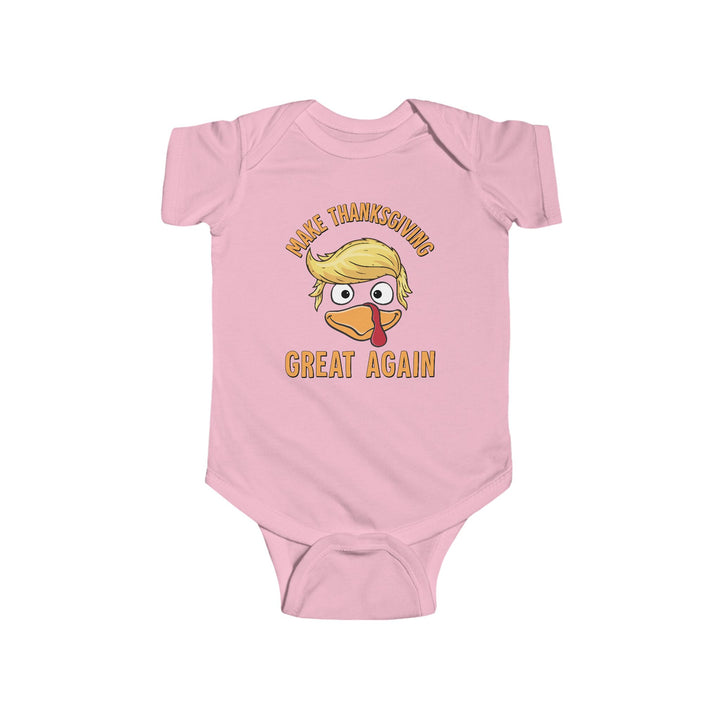 Make Thanksgiving Great Again - Infant Fine Jersey Bodysuit