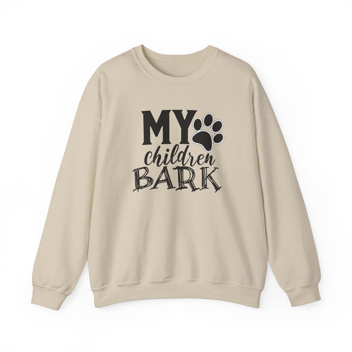 My Children Bark - Unisex Heavy Blend™ Crewneck Sweatshirt