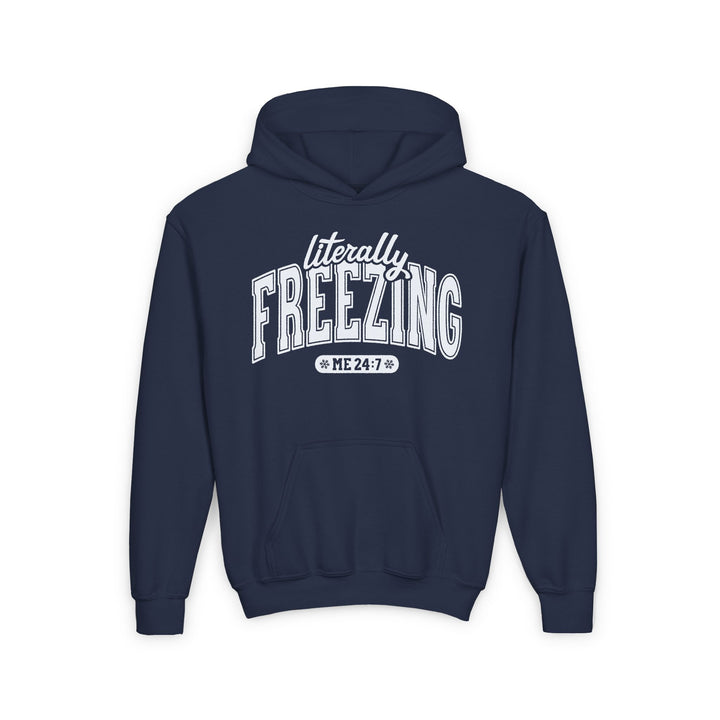 Literally Freezing - Youth Heavy Blend Hooded Sweatshirt