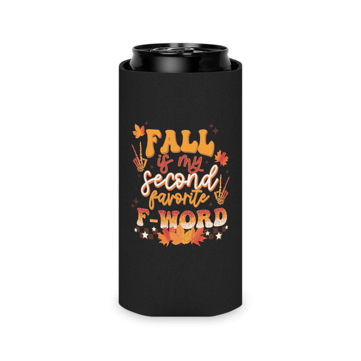 Fall Is My Second Favorite F Word - Can Cooler