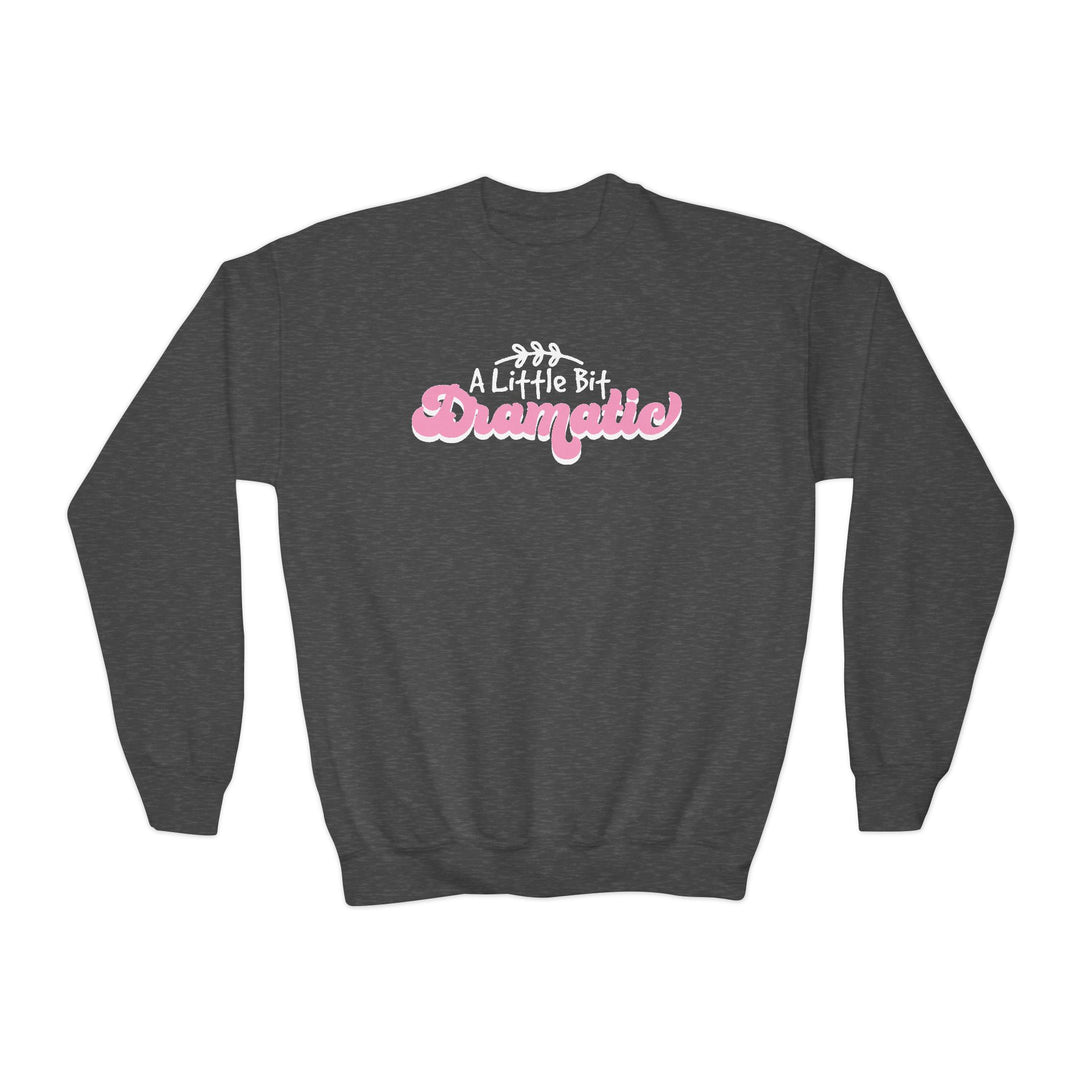 Little Bit Dramatic - Youth Crewneck Sweatshirt